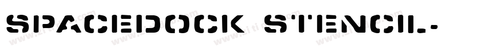 Spacedock Stencil字体转换